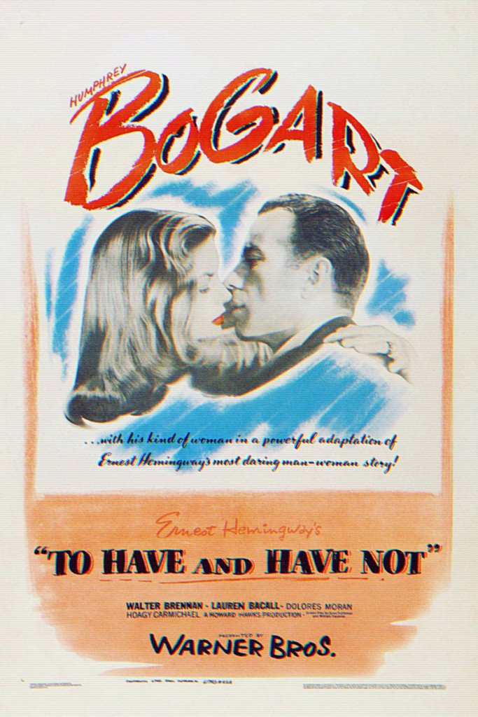 To Have And Have Not