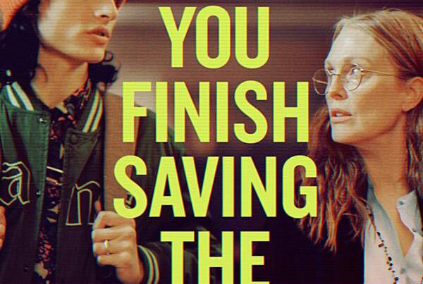 When You Finish Saving The World
