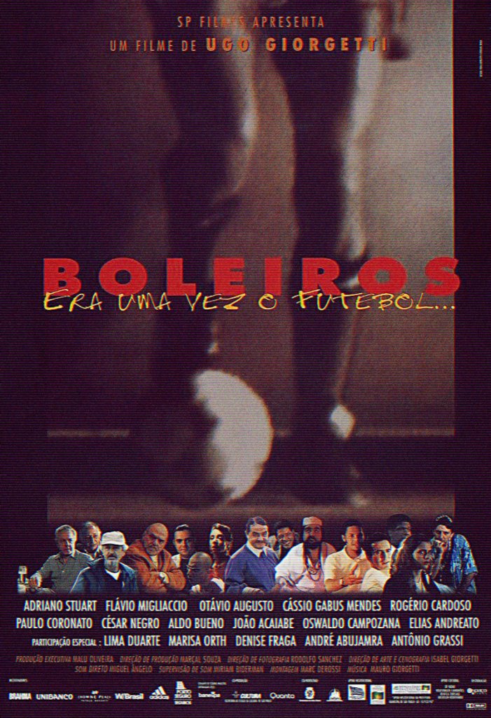 Boleiros: Era uma Vez o Futebol...