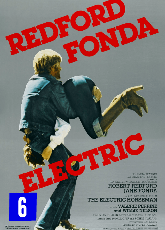 The Electric Horseman (1979) O Cavaleiro Elétrico