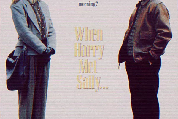 When Harry Met Sally...