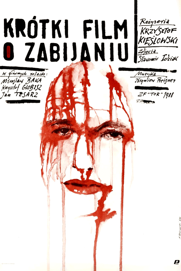 A Short Film About Killing (Krótki film o zabijaniu, 1988) Não Matarás
