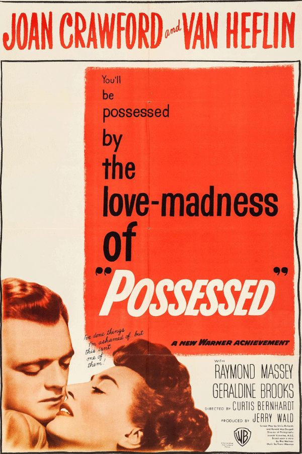 Fogueira de Paixão (Possessed, 1947)